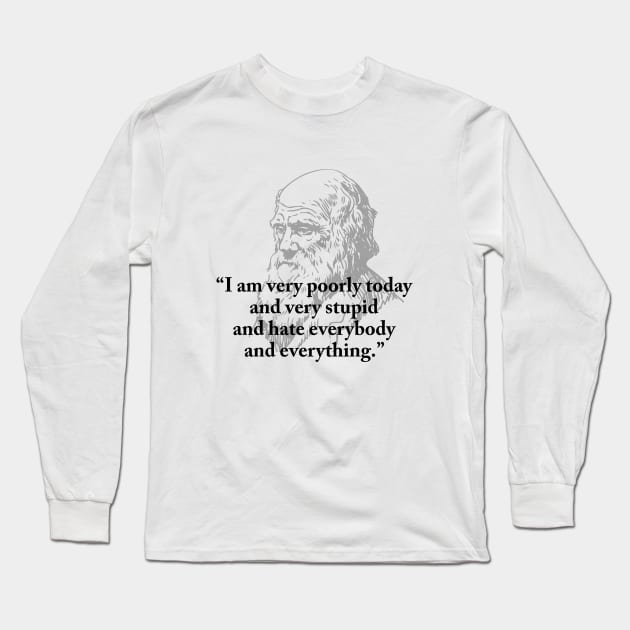 Charles Darwin Quote Long Sleeve T-Shirt by sewwani